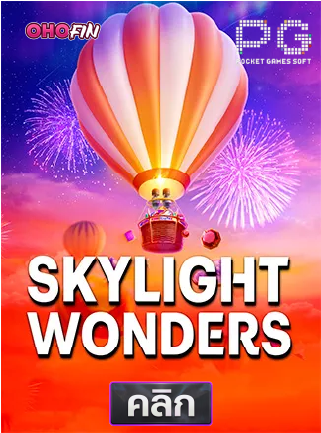 PG-Skylight-wonders-ทดลองเล่นสล็อต-ohofin