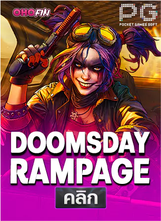 PG-Doomsday-Rampage-ทดลองเล่นสล็อต-ohofin